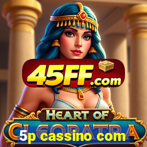 5p cassino com